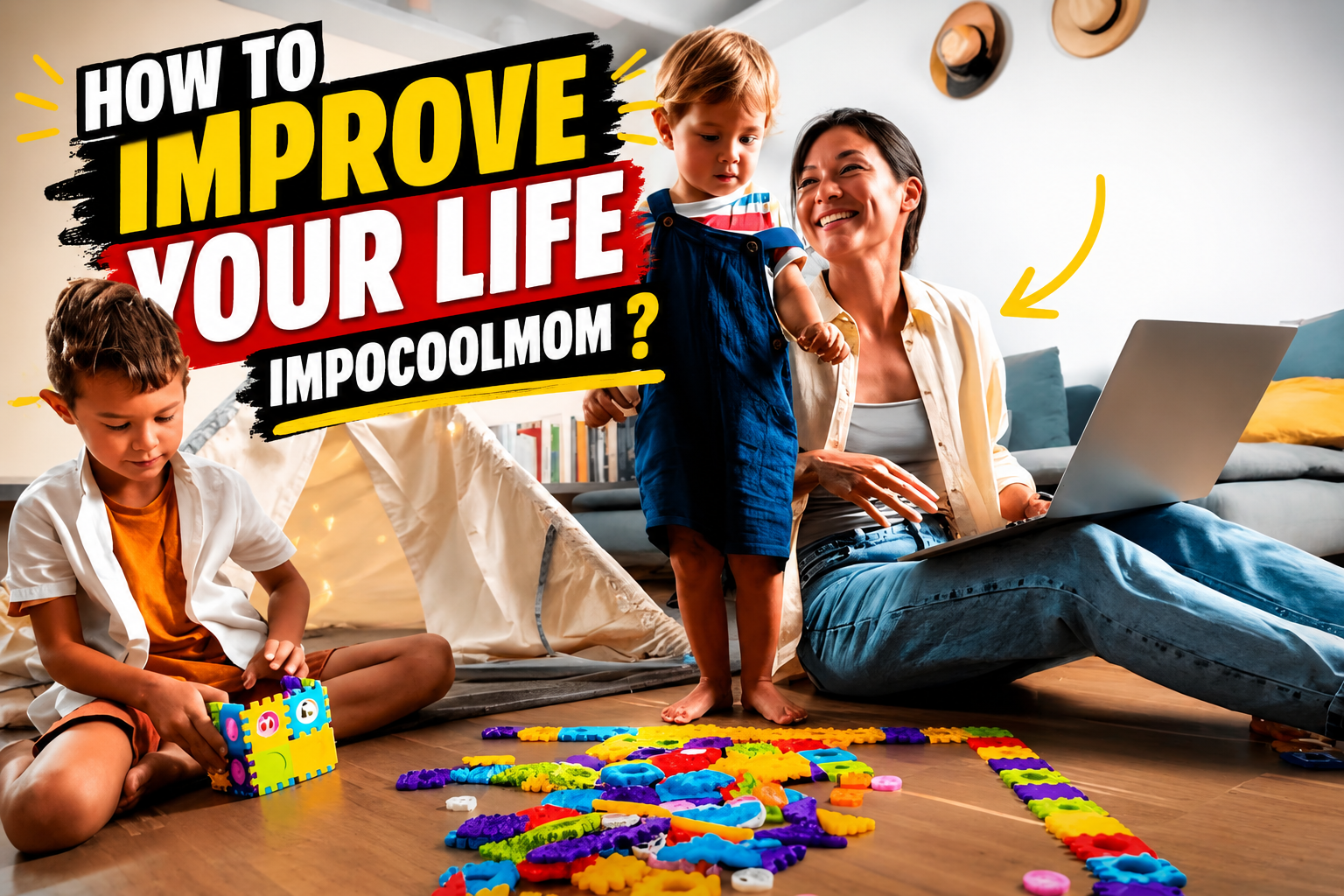 how to improve your life impocoolmom